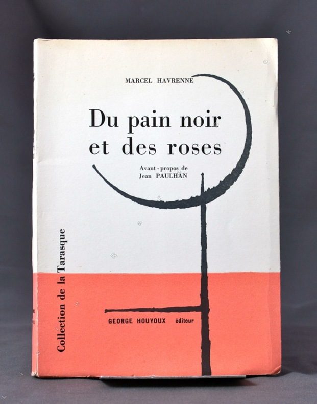 Marcel Havrenne, Du pain noir et des roses.